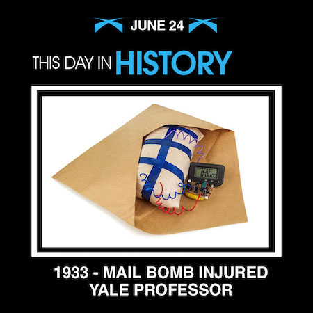 This Day in History June 24 1933 Mail Bomb Injured Yale Professor