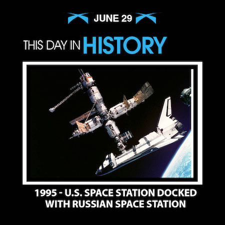 This Day in History June 29, 1995 US Space Station Docked with Russian Space Station