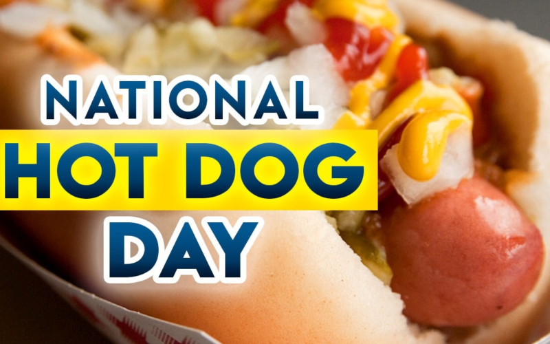 NATIONAL HOT DOG DAY – Third Wednesday In July