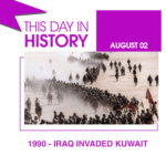 This Day in History August 2, 1990 Iraq Invaded Kuwait