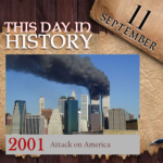 This Day in History September 11, 2001 Attack On America