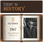 This Day in History October 2, 1967 Thurgood Marshall was Sworn in