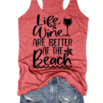 Expressions:  Life & Wine Are Better at the Beach
