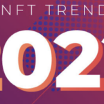 Top NFT Trends in 2022